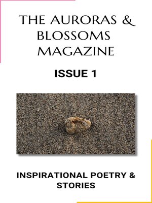 cover image of The Auroras & Blossoms Magazine, Issue 1